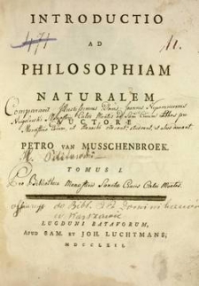 Introductio ad philosophiam naturalem. T. 1