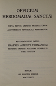 Officium hebdomadae sanctae iuxta ritum Ordinis Praedicatorum